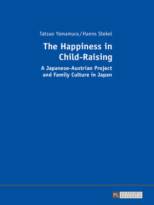 cover image of The Happiness in Child-Raising